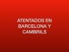 Nota informativa sobre los atentados en Barcelona y Cambrils